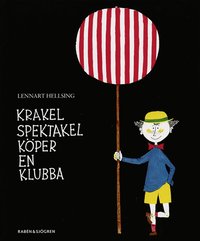 Krakel Spektakel k�per en klubba (kartonnage)