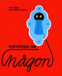 Historien Om N�gon (inbunden)