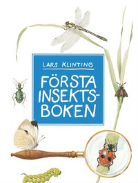 F�rsta insektsboken (inbunden)