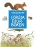 F�rsta djurboken - d�ggdjur, groddjur, kr�ldjur
