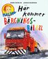 H�r kommer b�rgningsbilen