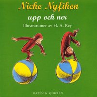 Nicke Nyfiken upp och ner (kartonnage)