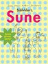 Sj�lvklart, Sune