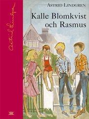 Kalle Blomkvist och Rasmus (inbunden)