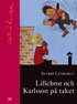Lillebror och Karlsson p� taket