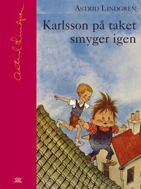 Karlsson p� taket smyger igen (inbunden)
