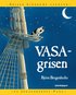 Vasagrisen : Grisen Lindboms �ventyr p� regalskeppet Vasa