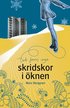 Det finns inga skridskor i �knen