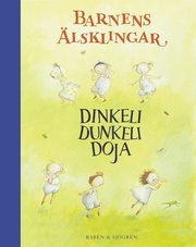 Dinkeli dunkeli doja - Barnens �lsklingar (kartonnage)