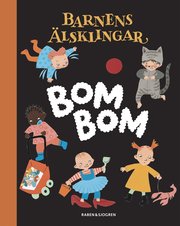 Bom Bom : sm�barnens bok (kartonnage)