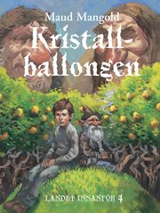 Kristallballongen : Landet innanf�r 4 (kartonnage)