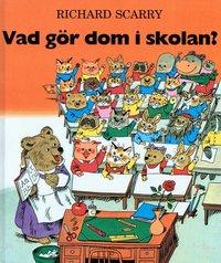 Vad g�r dom i skolan? (inbunden)
