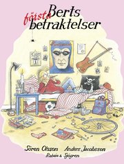 Berts f�rsta betraktelser : januari - april (h�ftad)