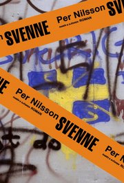 Svenne : en (o)m�jlig ber�ttelse (inbunden)