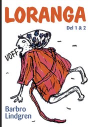 Loranga : del 1 & 2 (kartonnage)