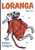 Loranga : del 1 & 2