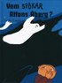 Vem sp�kar, Alfons �berg?