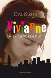 Vivianne - �r du vuxen nu? (kartonnage)