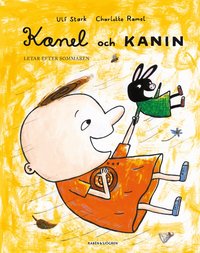 Kanel och Kanin letar efter sommaren (inbunden)