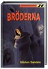 Br�derna
