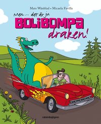 Men ... det �r ju Bolibompa-draken! (kartonnage)