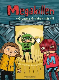 Megakillen : Grymma Grabben sl�r till (kartonnage)