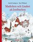 Madicken och Lisabet p� Junibacken