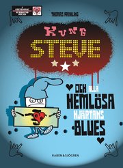 Kung Steve och alla heml�sa hj�rtans blues (kartonnage)