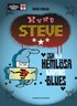 Kung Steve och alla heml�sa hj�rtans blues