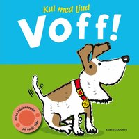 Voff! - Kul med ljud (kartonnage)