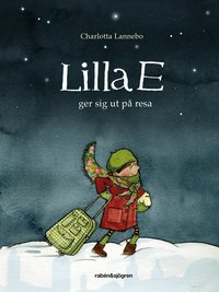 Lilla E ger sig ut p� resa