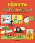 F�rsta nyfikenboken : s� funkar det i v�r stora och lilla v�rld