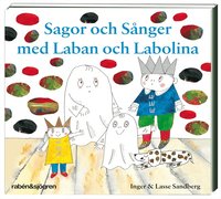 Sagor och s�nger med Laban och Labolina (ljudbok)
