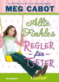 Allie Finkles regler f�r tjejer. B�stisar (inbunden)