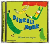 Dinkelidunk : b�sta Hellsingar (ljudbok)