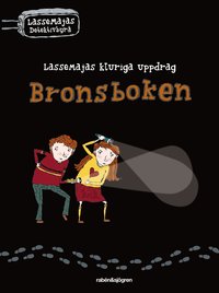 Bronsboken - LasseMajas kluriga uppdrag (h�ftad)