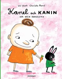 Kanel och Kanin och alla k�nslorna (kartonnage)