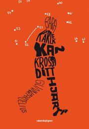 Bara k�rlek kan krossa ditt hj�rta (kartonnage)