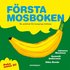 F�rsta och Andra Mosboken