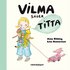 Vilma s�ger titta