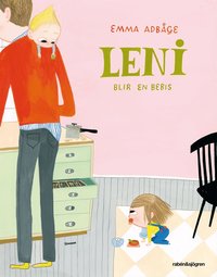 Leni blir en bebis (inbunden)