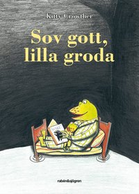 Sov gott, lilla groda (inbunden)