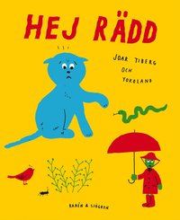 Hej r�dd! (h�ftad)