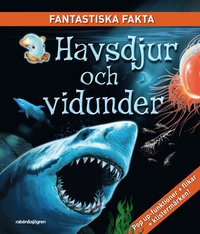 Havsdjur och vidunder - Fantastiska Fakta (inbunden)