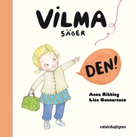 Vilma s�ger den! (kartonnage)