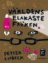 V�rldens elakaste fr�ken