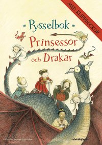 Prinsessor och drakar - Pysselbok