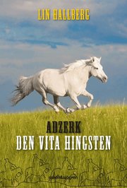 Adzerk - den vita hingsten (e-bok)
