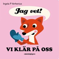 Jag vet! Vi kl�r p� oss (kartonnage)