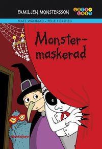 Familjen Monstersson : monstermaskerad (kartonnage)